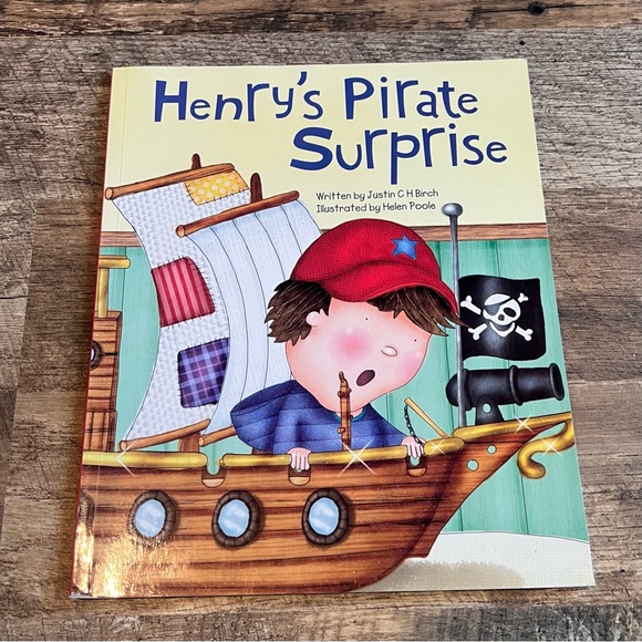 Henry’s Pirate Surprise by Justin C H Birch Paperback Children’s Book - Picture 1 of 3